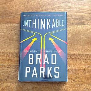 Brad Sparks: Unthinkable - Hardcover Book - Library Copy